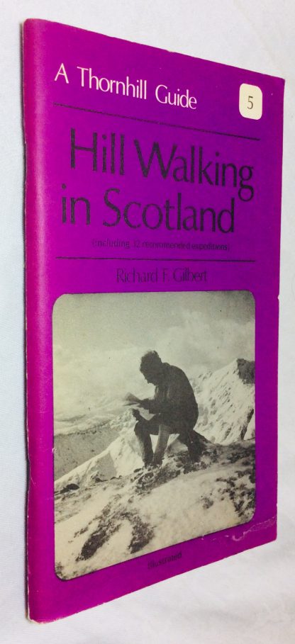 Hill Walking in Scotland (A Thornhill guide)