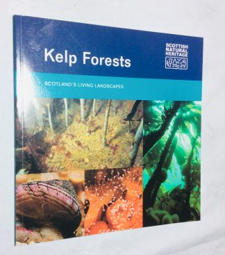 Kelp Forests (Scotland's Living Landscapes)