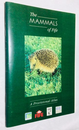 The Mammals of Fife: A Provisional Atlas