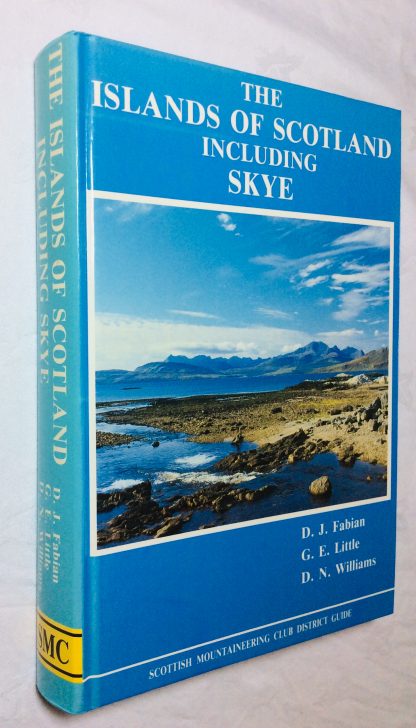 The Islands of Scotland Including Skye (Scottish Mountaineering Club)