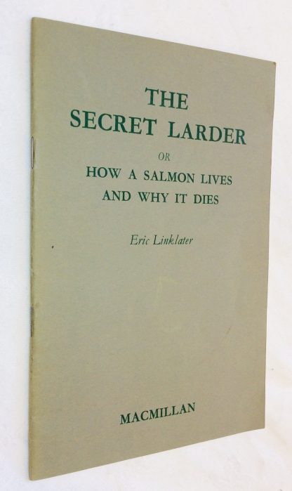 The Secret Larder, or How a Salmon Lives and Why it Dies