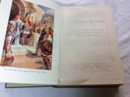 A Prince Errant : The Story of Prince Horn and Princess Rymenhild, as told by Athulf, Horn's foster-brother - Image 3