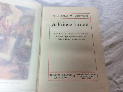 A Prince Errant : The Story of Prince Horn and Princess Rymenhild, as told by Athulf, Horn's foster-brother - Image 2