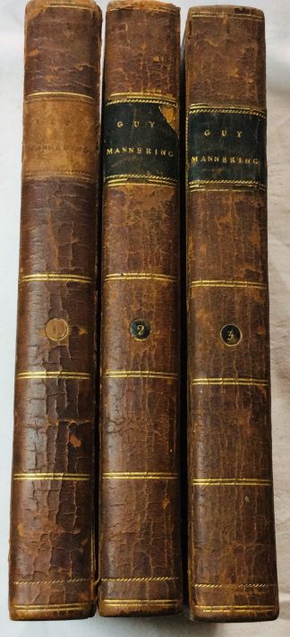 Guy Mannering; or, the Astrologer. By the Author of 'Waverley'.