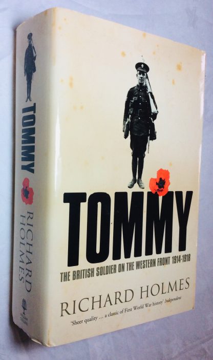 Tommy: The British Soldier on the Western Front