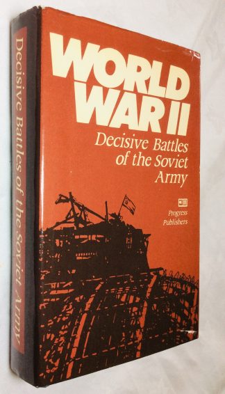 World War ll: Decisive Battles of the Soviet Army