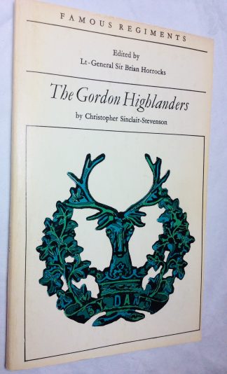 The Gordon Highlanders.
