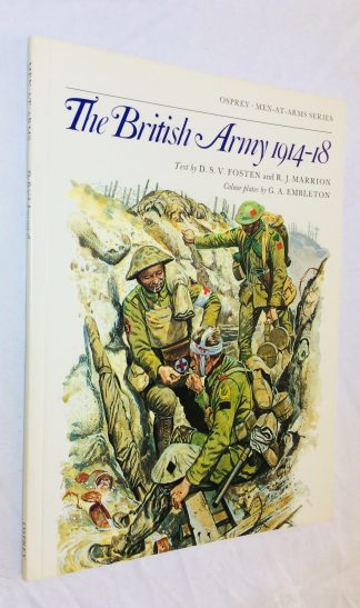 The British Army, 1914-18: Osprey Men at Arms Series