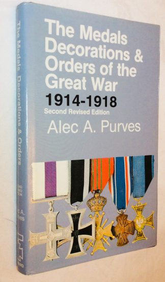 The Medals Decorations & Orders of the Great War, 1914 - 1918