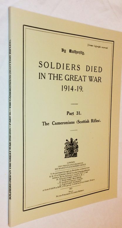 Soldiers Died in the Great War 1914-19, Part 31 The Cameronians [Scottish Rifles]