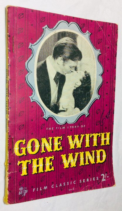 The Film Story of Gone with the Wind: Famous Film Series