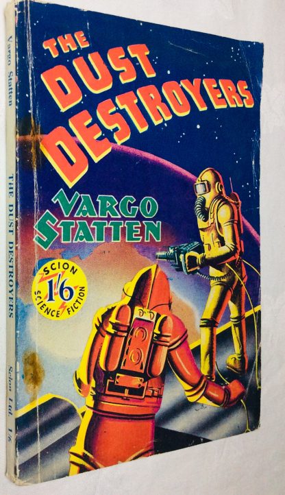 The Dust Destroyers