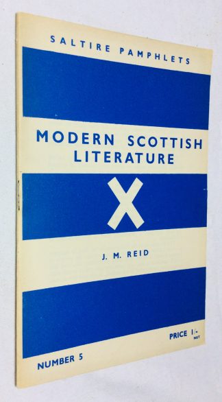 Modern Scottish Literature (Saltire Pamphlets Series, Number 5)