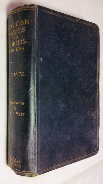 Scottish Diaries and Memoirs 1550-1746