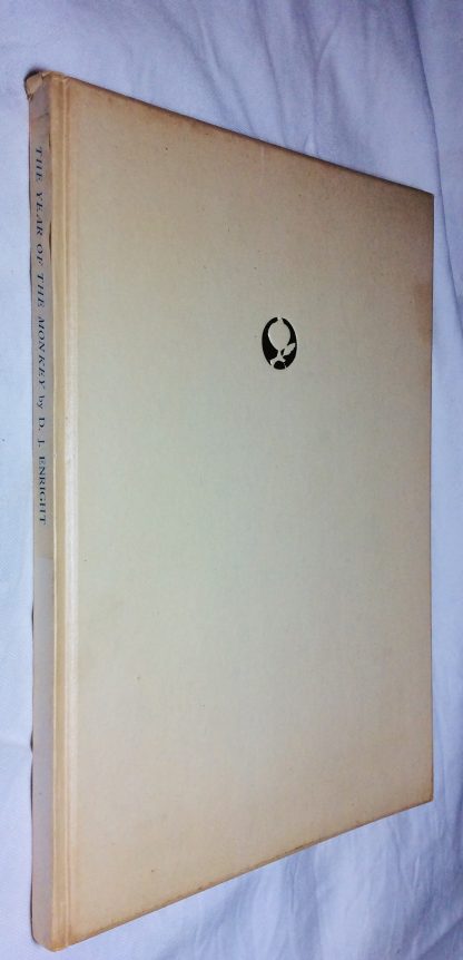 The Year of the Monkey: A Farewell Edition Privately Printed for the Author by the Board of Directors of Konan University Kobe, Japan