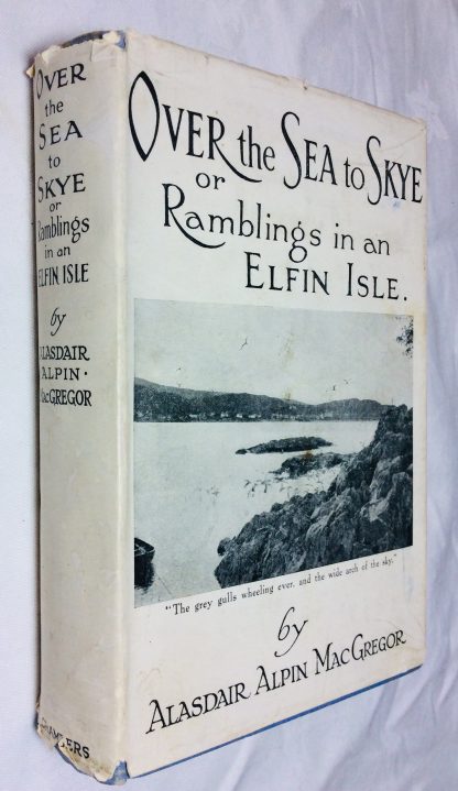 Over the Sea to Skye; or Ramblings in an Elfin Isle
