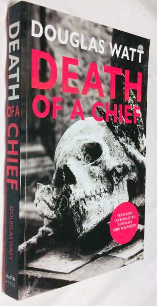 Death of a Chief (Advocate John MacKenzie)