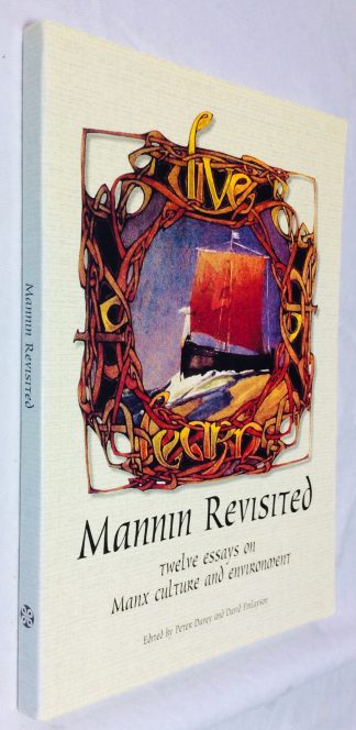 Mannin Revisited: Twelve Essays on Culture and Environment