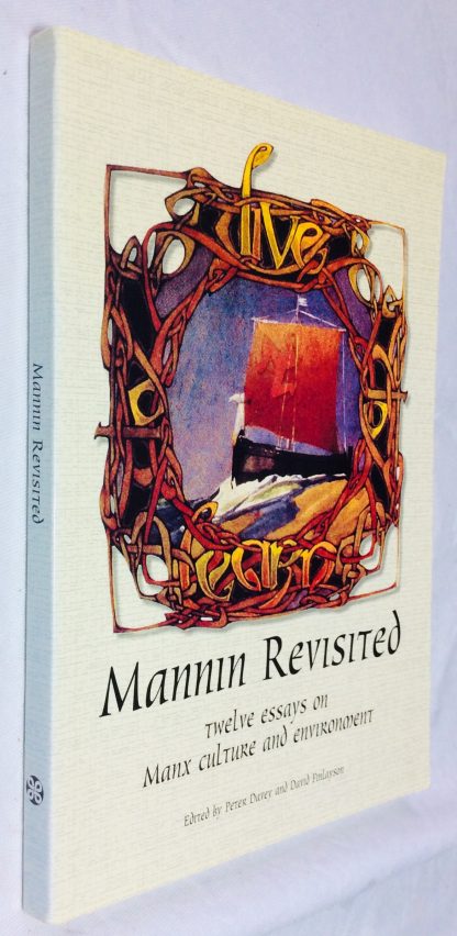 Mannin Revisited: Twelve Essays on Culture and Environment