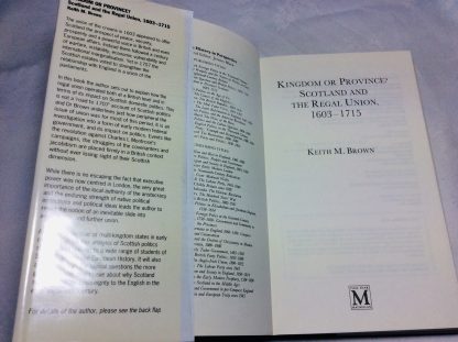 Kingdom Or Province? : Scotland and the Regal Union, 1603-1715 (British History in Perspective) - Image 2