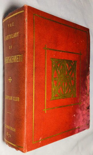 The Cartulary of Cambuskenneth.  [REGISTRUM MONASTERII S. MARIE DE CAMBUSKENNETH A.D. 1147 - 1535]