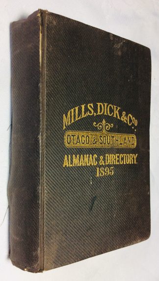 Mills, Dicks & Co's Otago & Southland Almanac & Directory for the Year 1895