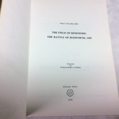 The Field of Redemore: Battle of Bosworth, 1485 - Image 3