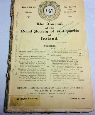 The Journal Of The Royal Society Of Antiquaries Of Ireland. Vol IX Pt 3 1899