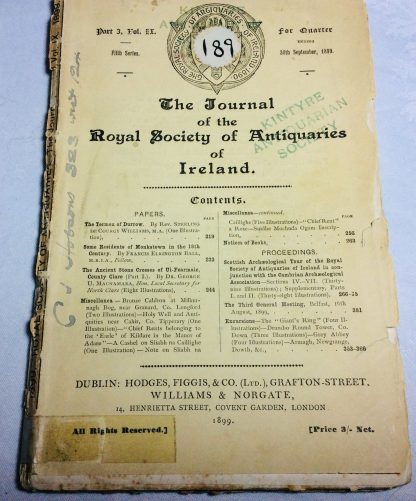The Journal Of The Royal Society Of Antiquaries Of Ireland. Vol IX Pt 3 1899
