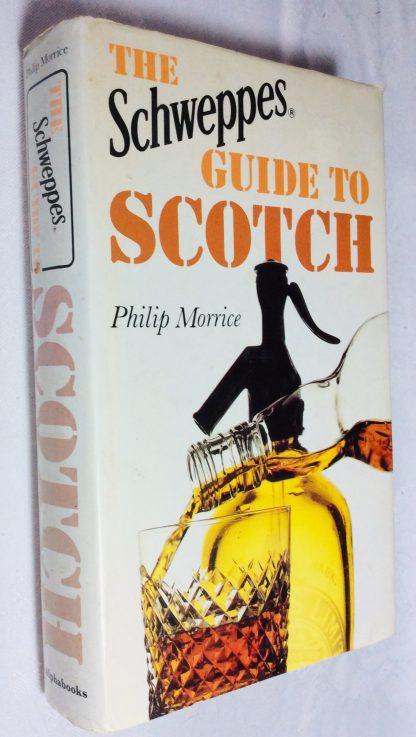 The Schweppes Guide to Scotch