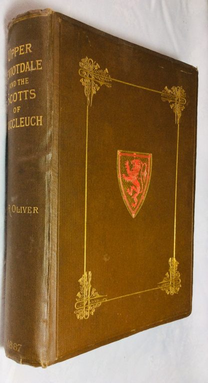 Upper Teviotdale and the Scotts of Buccleuch: a Local and Family History