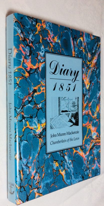 Diary, 1851: John Munro Mackenzie, Chamberlain of the Lews