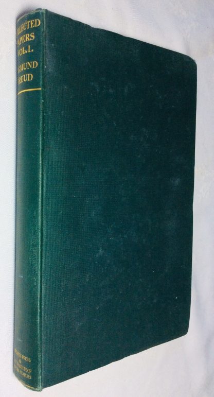 Collected Papers of Sigmund Freud (Vol. I: Early Papers & On the History of the Psychoanalytical Movement)