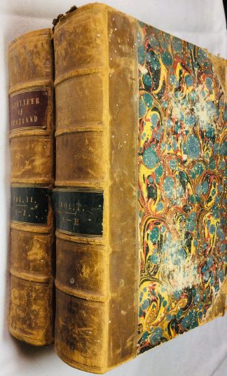 The Topographical, Statistical, and Historical Gazetteer of Scotland. [ 2 volume set]
