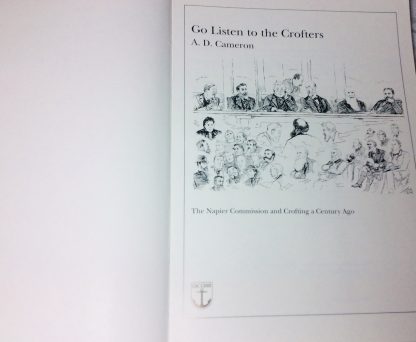 Go Listen to the Crofters: The Napier Commission and Crofting a Century Ago - Image 5