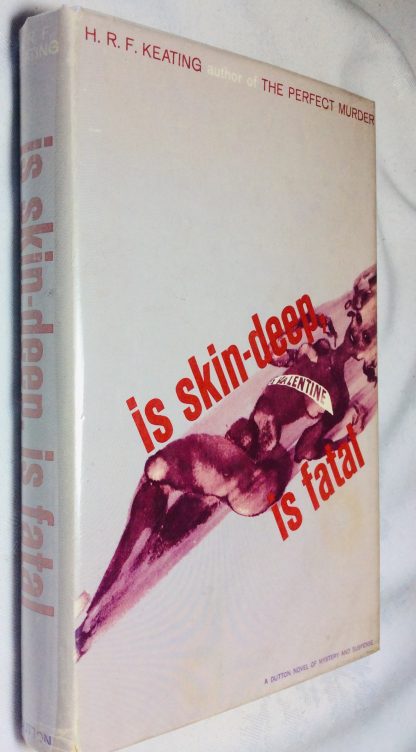 Is Skin Deep, Is Fatal