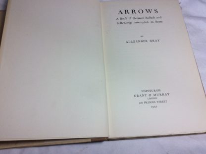 Arrows; a Book of German Ballads and Folk-Songs Attempted in Scots - Image 3