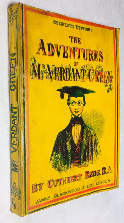 The adventures of Mr Verdant Green. An Oxford freshman. By Cuthbert Bede B. A., with numerous] illustrations, designed and drawn on the wood by the author. One Hundred and Eighty-Fifth Thousand