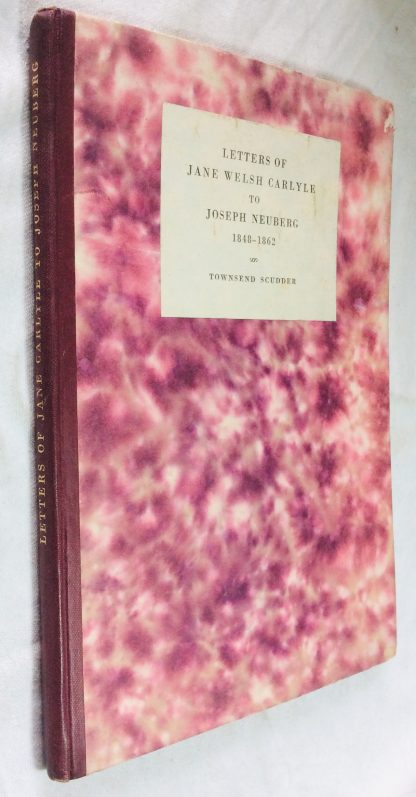 Letters of Jane Welsh Carlyle to Joseph Neuberg, 1848-1862