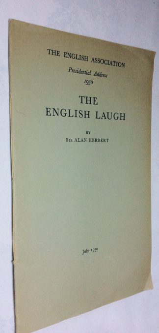 The English Laugh: The English Association Presidential Address 1950