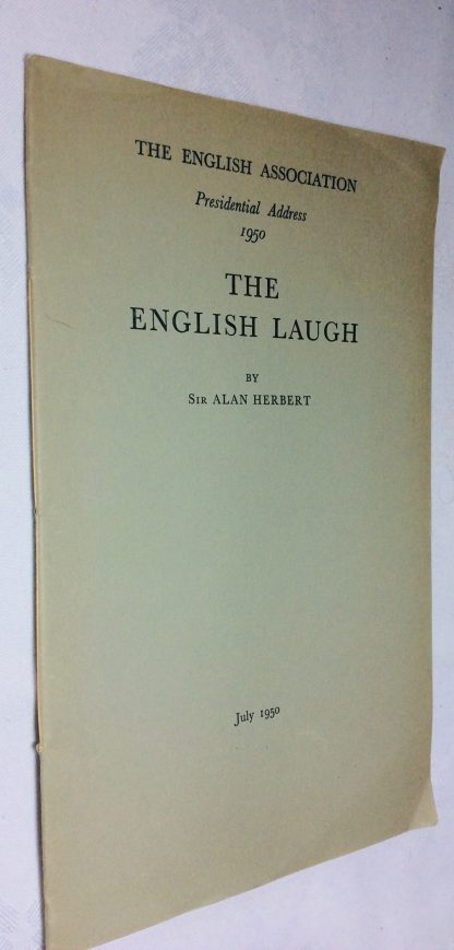 The English Laugh: The English Association Presidential Address 1950
