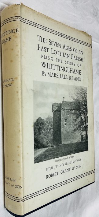 The Seven Ages of an East Lothian Parish:  Being the Story of Whittingehame