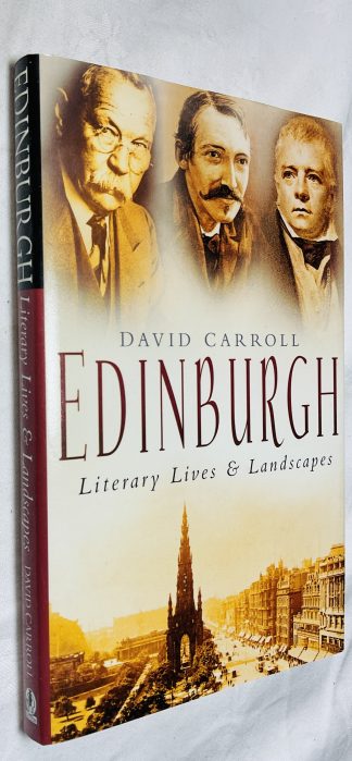 Edinburgh: Literary Lives and Landscapes