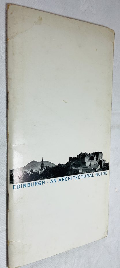 Edinburgh: An Architectural Guide