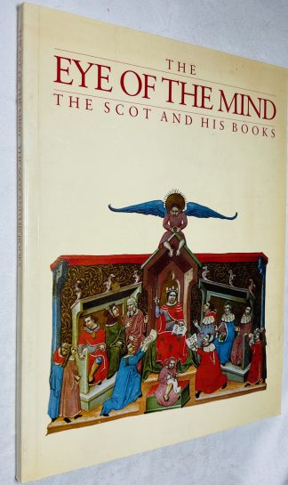 The Eye of the Mind: The Scot and His Books