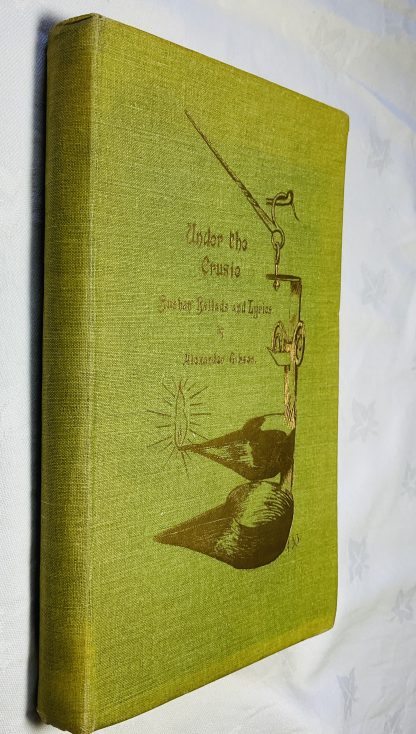 Under the Cruise: or Saturday Nights at a Buchan Farm in the Middle of the Last Century, with Other Buchan Ballads and Lyrics.