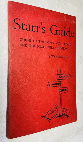 Starr's Guide to the John Muir Trail and the High Sierra Region