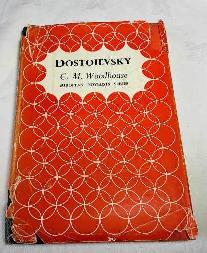 Dostoievsky  [The European Novelists Series]