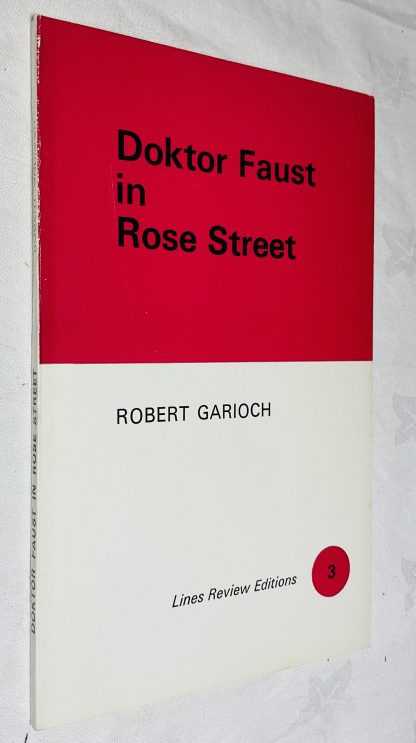 Doktor Faust in Rose Street (Lines Review Editions series, number 3)