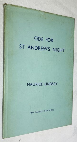 Ode for St Andrew's Night: And Other Poems